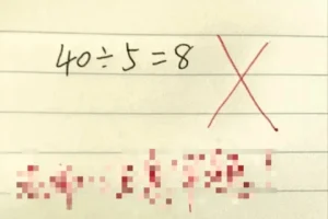 Con làm phép tính 40 : 5 = 8 bị gạch sai, người mẹ bức xúc lên trường “kiện” thì bị cô giáo phán xanh rờn: Chị xem lại kiến thức đi!