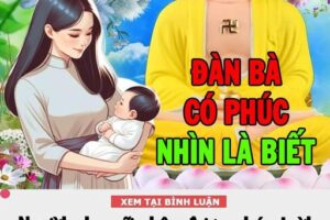 5 dấu hiệu của người phụ nữ có thể nhận được hồng phúc trời ban nhờ ăn ở hiền lành từ kiếp trước