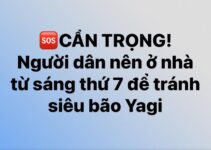 NGƯỜI DÂN NÊN Ở NHÀ TỪ SÁNG THỨ 7 ĐỂ TRÁNH SIÊU BÃO YAGI