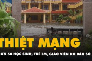 Tin buồn: Hơn 50 học sinh, giáo viên tuvong