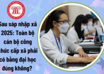 Chính thức: Sau sáp nhập, Cán bộ công chức cấp xã phải có bằng đại học theo Nghị định 33