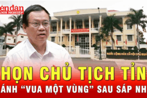 Cách thức chọn chủ tịch tỉnh sau sáp nhập, nhiều người đang lo ngay ngáy